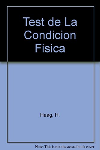 9788425510861: TESTS DE LA CONDICION FISICA (SALUD,YOGA,RELAJACION)