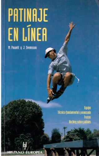 Imagen de archivo de _ patinaje en linea powell mark e sve a la venta por LibreriaElcosteo