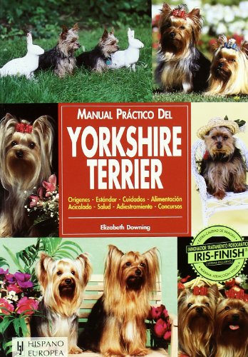 Stock image for Manual prctico del Yorkshire Terrier for sale by Tik Books GO