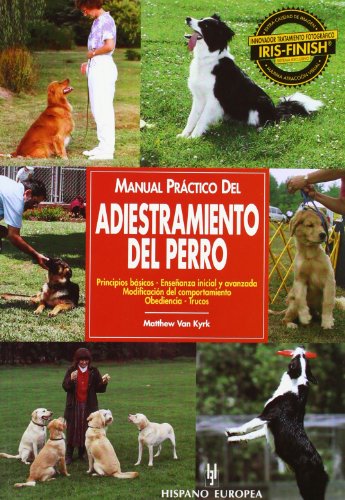 9788425511394: Manual practico del adiestramiento del perro / Practical Manual of dog training