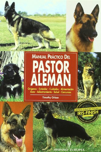 9788425511448: Manual prctico del pastor alemn (Manuales prcticos de perros)
