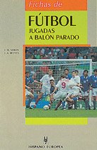 Stock image for Ftbol jugadas a baln parado for sale by LibroUsado CA