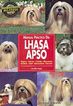Beispielbild fr Manual practico del Lhasa Apso/ Guide to Owning a Lhasa Apso zum Verkauf von Ammareal