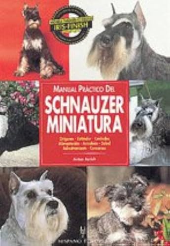 9788425511738: Manual prctico del schnauzer miniatura (Spanish Edition)