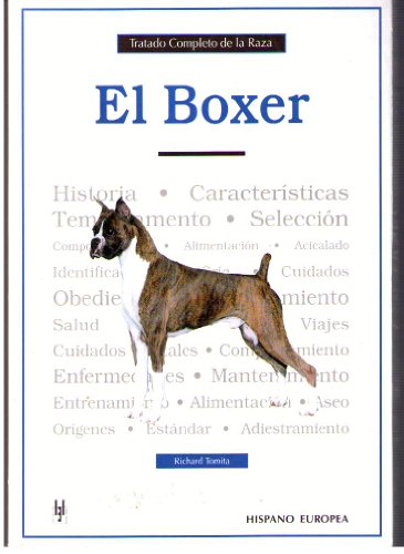 9788425512025: El Boxer / The Boxer: Tratado Completo De La Raza (Spanish Edition)