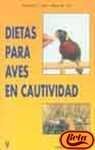 Stock image for Dietas para aves en cautividad (Spanish Edition) for sale by Iridium_Books