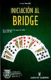 9788425513190: INICIACION AL BRIDGE (SIN COLECCION)