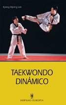 Beispielbild fr Taewondo Dinmico zum Verkauf von Hamelyn