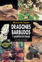 Stock image for Manuales del terrario. Dragones barbudos y lagartos de colla for sale by Iridium_Books