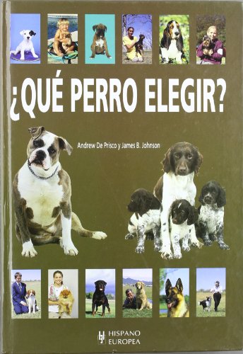 9788425514012: Qu perro elegir? (Spanish Edition)