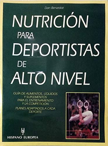 Stock image for Nutricion para Deportistas de Alto Nivel for sale by Hamelyn