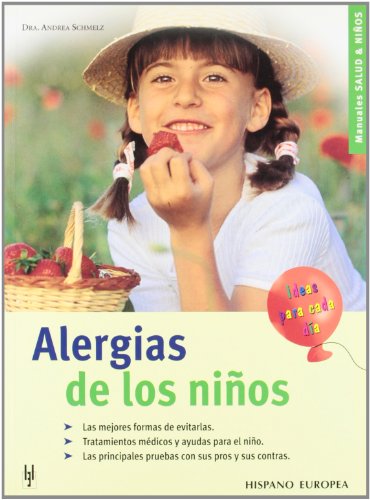 Imagen de archivo de Alergias de los ninos / Children's Allergies (Spanish Edition) a la venta por More Than Words