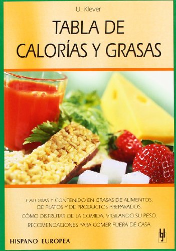 9788425515149: Tabla de calorias y grasas / Table of calories and fat