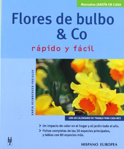 FLORES DE BULBO & CO (JARDÍN EN CASA)