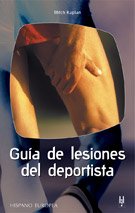 Beispielbild fr Guia de lesiones del deportista / Sports injuries Guide zum Verkauf von Ammareal