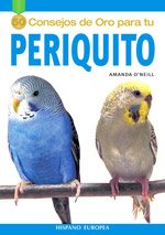 9788425516511: Periquito/ Parakeet (50 Consejos De Oro)