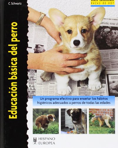 9788425517303: Educacin bsica del perro (Razas de perros/ Dog Breeds) (Spanish Edition)