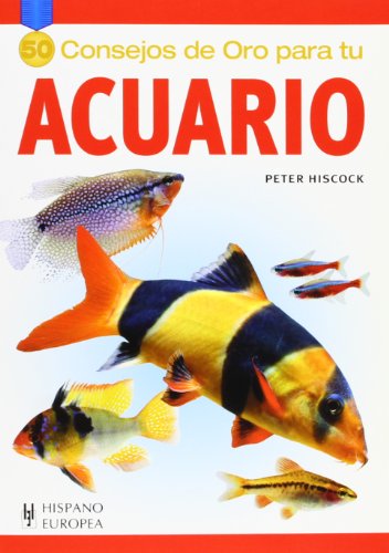 Stock image for 50 CONSEJOS DE ORO PARA TU ACUARIO for sale by Hilando Libros