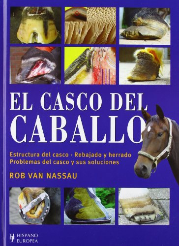 9788425518287: El casco del caballo (EQUITACION,CABALLOS)