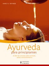Beispielbild fr Ayurveda para principiantes (Spanish Edition) zum Verkauf von Ub Libros
