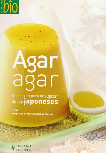 9788425518607: Agar Agar: El secreto para adelgazar de los japoneses / The secret of the Japanese diet