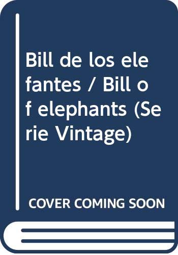 9788425518980: Bill de los elefantes (ed. limitada) (Herakles Vintage)