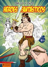 Beispielbild fr heroes fantasticos dibujo y pinto t beaudenon zum Verkauf von DMBeeBookstore