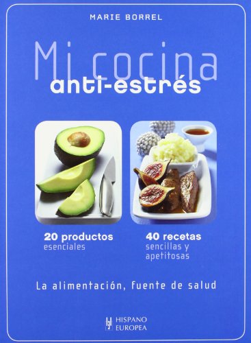 Beispielbild fr Mi cocina anti-estrs zum Verkauf von medimops