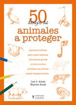 Stock image for 50 Dibujos de animales a proteger / 50 Drawings of Animals to Protect (Juegos-hobbies / Games-hobbies) for sale by WorldofBooks