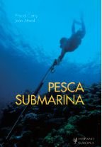 Pesca submarina (Caza, Pesca / Hunting, Fishing) (Spanish Edition): Catry,  Pascal, Attard, Jean: 9788425519932: : Books