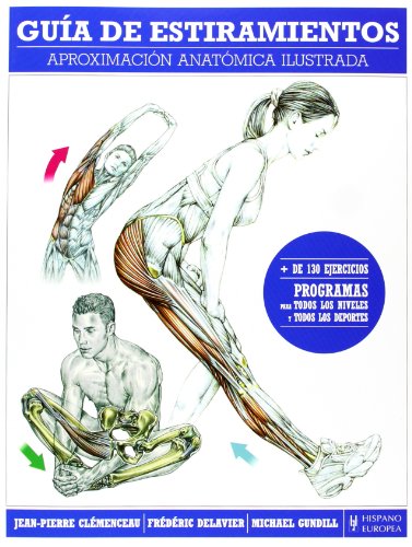 Stock image for Gua de estiramientos (Fitness Y Deporte / Fitness and Sport) (Spanish Edition) for sale by ThriftBooks-Dallas