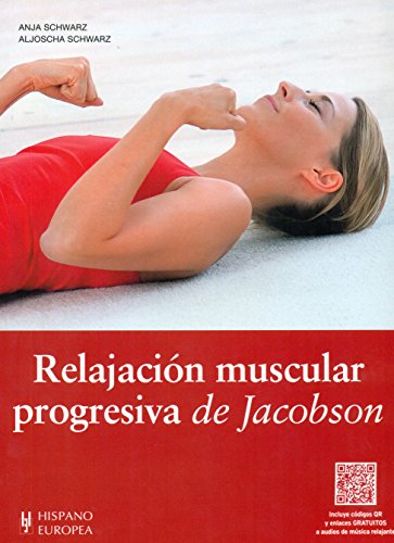 Stock image for RELAJACIN MUSCULAR PROGRESIVA DE JACOBSON (+QR) for sale by Zilis Select Books