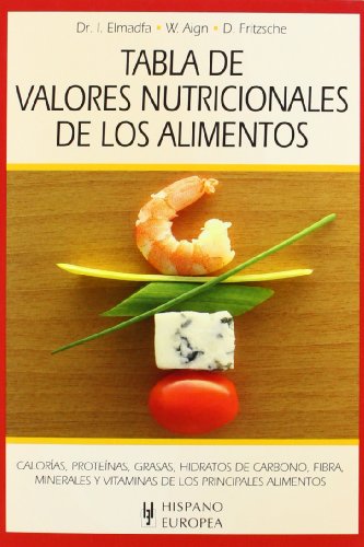 9788425520365: Tabla de valores nutricionales de los alimentos (Spanish Edition)