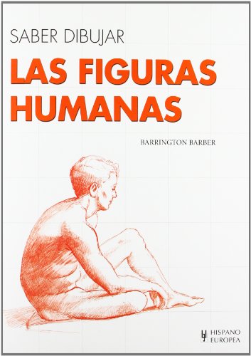 9788425520617: Las figuras humanas (Saber dibujar)