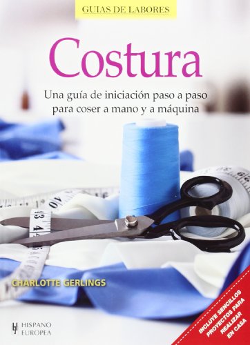 Imagen de archivo de Costura (Guas de labores) (Spanish Edition) a la venta por Better World Books: West