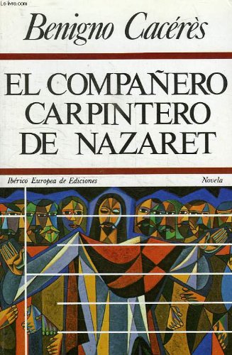 Stock image for El Compaero Carpintero de Nazaret for sale by Hamelyn