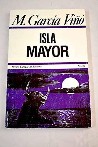 Isla Mayor (Spanish Edition) (9788425604621) by GarciÌa-VinÌƒoÌ, Manuel