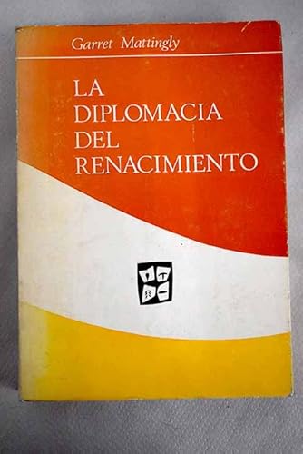 9788425901683: La diplomacia del renacimiento