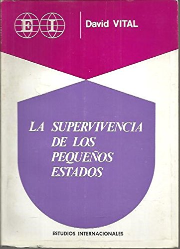 Stock image for La supervivencia de los pequeos estados for sale by Librera 7 Colores