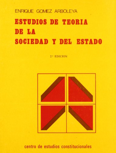 Beispielbild fr Estudios de teora de la sociedad y del estado zum Verkauf von MARCIAL PONS LIBRERO