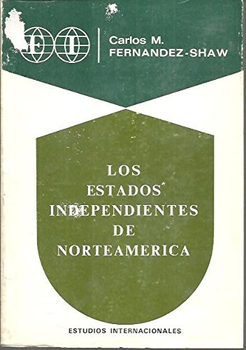 Beispielbild fr Los estados independientes de Norteamerica zum Verkauf von Librera Prez Galds
