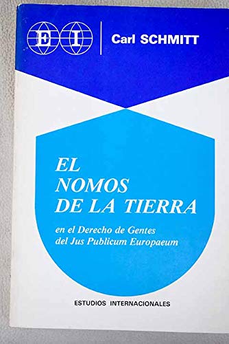 NOMOS DE LA TIERRA EN EL DERECHO, EL (9788425906206) by Unknown Author