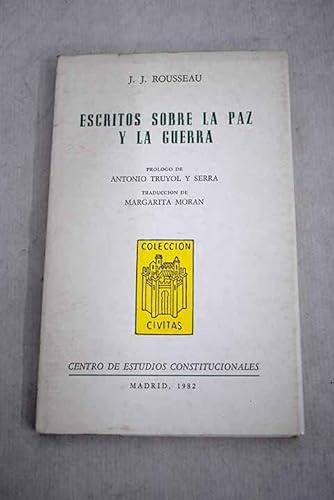 Stock image for Escritos sobre la paz y la guerra for sale by MARCIAL PONS LIBRERO