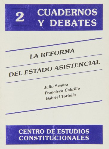 Stock image for La reforma del Estado asistencial for sale by MARCIAL PONS LIBRERO