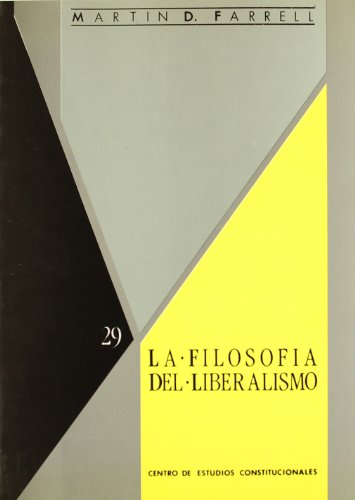 Imagen de archivo de La filosofa del liberalismo a la venta por MARCIAL PONS LIBRERO