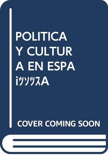 Imagen de archivo de Poltica y cultura en Espaa a la venta por Imosver