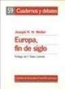 Europa, fin de siglo (R) (1995) (9788425909900) by JOSEPH H. WEILER