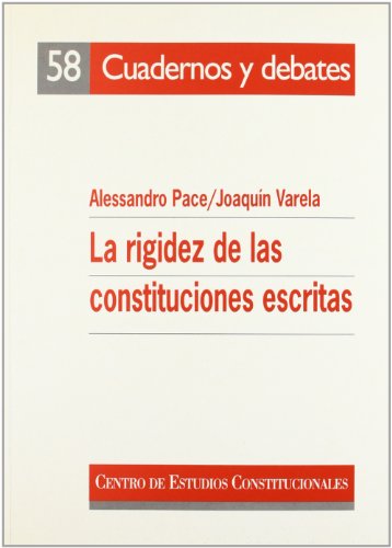 Beispielbild fr La rigidez de las constituciones escritas zum Verkauf von MARCIAL PONS LIBRERO