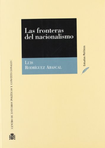 Beispielbild fr Las Fronteras del Nacionalismo (Spanish Edition) zum Verkauf von Iridium_Books