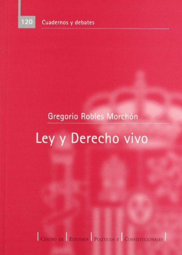 9788425911842: Ley y derecho vivo. Mƒtodo jurƒdico y sociologƒa del derecho en E.Ehrlich (R)(2002) -PLEASE ASK IF AVAILABLE BEFORE ORDERING-